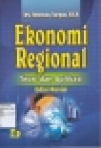 Ekonomi Regional : Teori dan Aplikasi