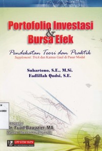 Portofolio Investasi dan Bursa Efek Pendekatan Teori dan Praktik