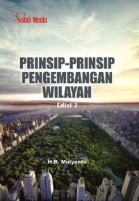 Prinsip-prinsip Pengembngan Wilayah Edisi 2