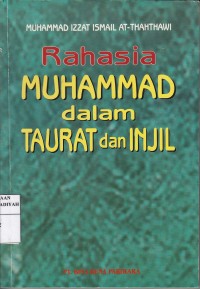 Rahasia Muhammad dalam Taurat dan Injil