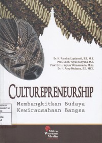 Culturepreneurship : Membangkit Budaya Kewirausahaan Bangsa