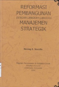 Reformasi Pembangunan dengan Langkah-langkah Manajemen Strategik