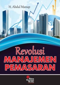 Revolusi Manajemen Pemasaran