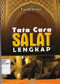 Tata Cara Shalat Lengkap