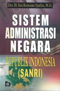 Sistem Administrasi Negara Republik Indonesia