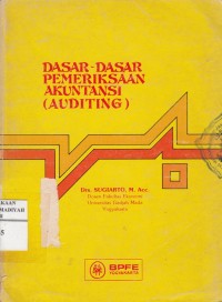 Dasar-dasar Pemeriksaan Akuntansi (Auditing)