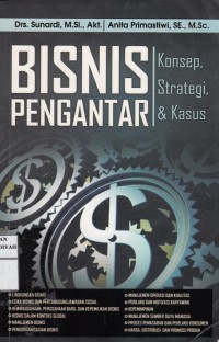 Bisnis Pengantar : Konsep, Strategi,& Kasus