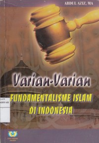 Varian-varian Fundalisme  Islam di Indonesia